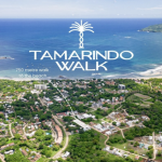 Tamarindo Walk ~ New Residential Community
